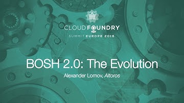 BOSH 2.0: The Evolution - Alexander Lomov, Altoros