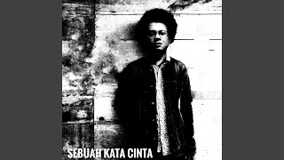 Download Lagu Sebuah Kata Cinta MP3