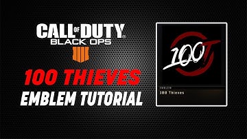 100 Thieves Emblem Tutorial (Black Ops 4 Emblems)