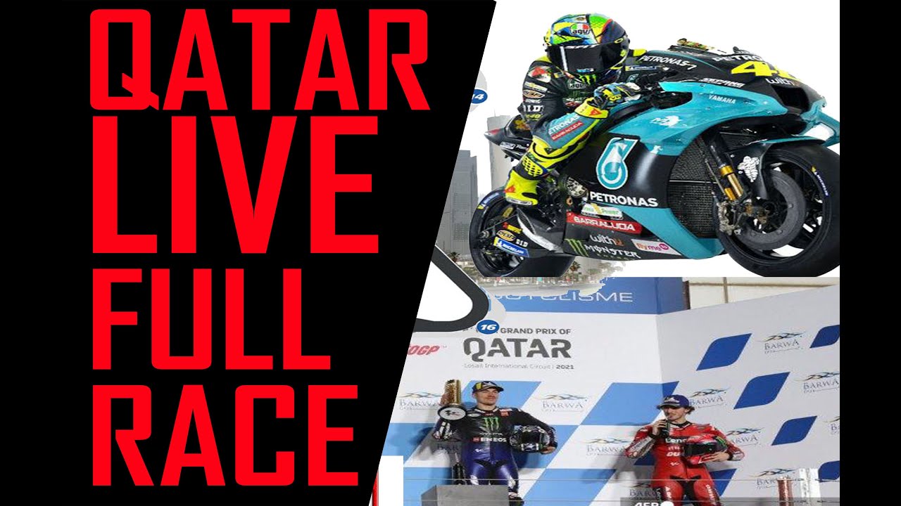 FULL RACE MOTO GP 2021 QATAR ( FULL RACE )