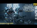 Star Wars: Republic Commando|| Kashyyyk Campaign - LIVE ORDNANCE || Walkthrough #49