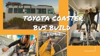 BUS BUILD UPDATE PART 2  Toyota Coaster tiny home on wheels