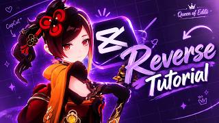 CapCut Trending Reverse Effect 🔥 | Easy Reverse Tutorial | Queen of Edits