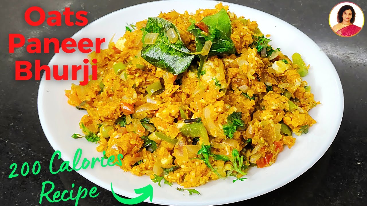 Oats Paneer Bhurji Recipe For Weight Loss Oats Recipe For Breakfast oats-paneer-bhurji-recipe-for-weight-loss-oats-recipe-for-breakfast