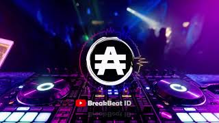 DJ RUNGKAD BREAKBEAT 2023 MIXTAPE