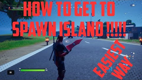 How To Get To Spawn Island In Fortnite Season 2 - Super Easy  ( No Glitch Involved )