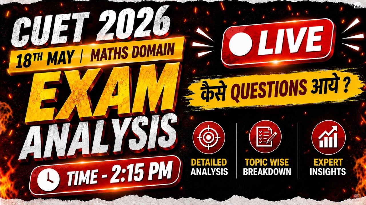 CUET 2026 Maths Domain Exam Analysis 🔥 | 18 May CUET Paper Review ...