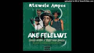 Ake Felelwi (Original Mix)