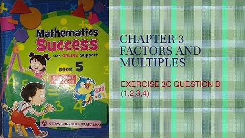 MATHEMATICS SUCCESS CLASS 5 CHAPTER 3 (EXERCISE 3C-B-1,2,3,4,)