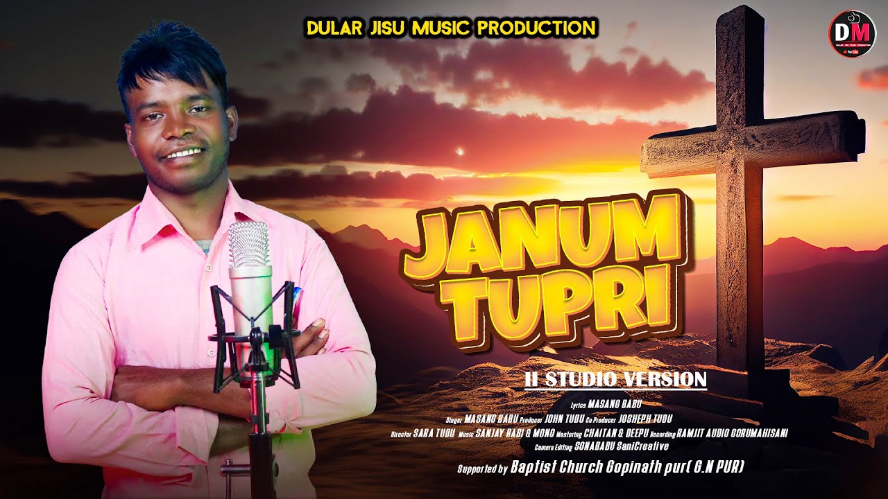 JANUM TUPRI II NEW SANTALI CRISTIAN SONG 2024 II STUDIO VERSION II MASANG