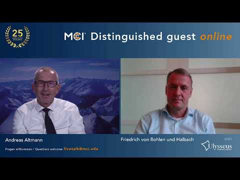 MCI | Distinguished Guest Livetalk | Friedrich von Bohlen und Halbach