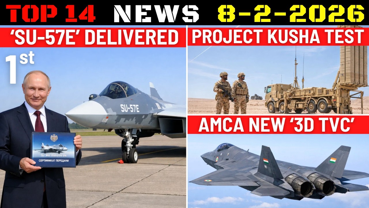 Indian Defence Updates : 1st Su-57E Delivered,Project Kusha Test,AMCA New 3D TVC,F-414 Deal Signing