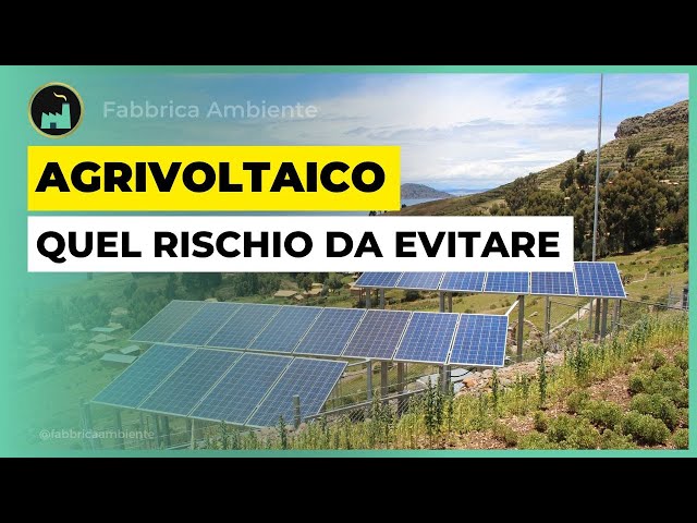 Agrivoltaico: Un Rischio Da Evitare Per Garantire A Tutti Cibo Sano Ed Energia Pulita