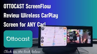 OTTOCAST ScreenFlow Review 11 4 Wireless CarPlay Screen for ANY Car! Netflix & YouTube in 2025