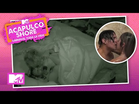 Los momentos MÁS CALIENTES de Chile y Fer | MTV Acapulco Shore 7