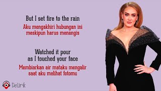 Set Fire To The Rain - Adele (Lirik Lagu Terjemahan)