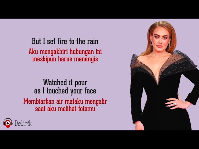Set Fire To The Rain - Adele (Lirik Lagu Terjemahan) class=
