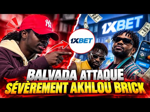 BALVADA ATTACKS AKHLOU BRICK over 1Xbet promo? FANS FIGHT BACK - Actugame221