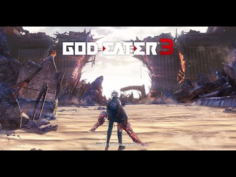 God Eater 3 ep 1