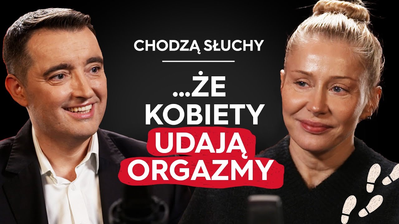 SEKSUALNOŚĆ KOBIET, FANTAZJE I UDAWANE ORGAZMY || CHODZĄ SŁUCHY podcast