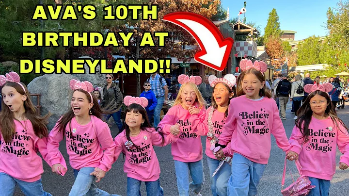 AVA'S 10TH BIRTHDAY PARTY VIP AT DISNEYLAND!!!