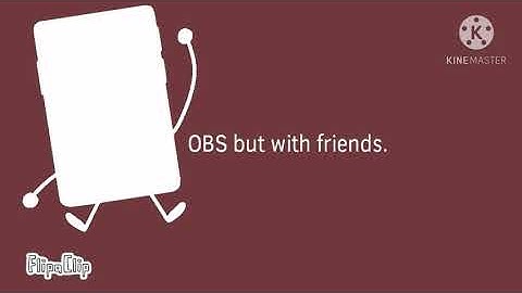 OBS but with friends intro BACKWARDS?!?!