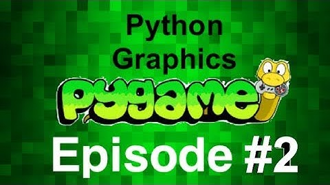 Python Graphics (Pygame Tutorial) || #2 Drawing Paddles and Moving Them!