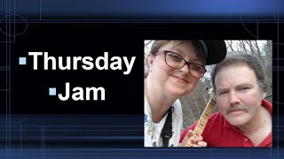 Thursday Jam Old Time Music and Celtic Music