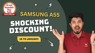 Samsung Galaxy A55 Deal You Can’t Ignore 🤯 | Amazon Great Republic Day Sale