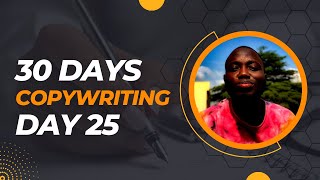 Day 25: 30days Copywriting Series- Reasons Why Your Copywriting Sucks & Doesn't Convert
