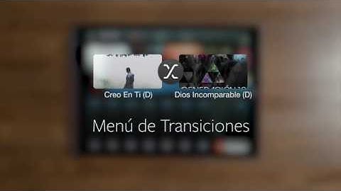 Playback 4.6  Menú de Transiciones