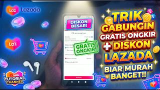 Kode Voucher Lazada 5.5 Mei 2026: Trik Gabungin Gratis Ongkir + Diskon Biar Murah Banget! screenshot 1