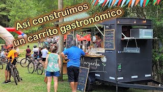 Así fabricamos un carrito gastronómico - food truck