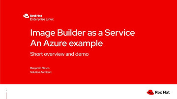 Red Hat Image Builder as a Service Demo for Azure