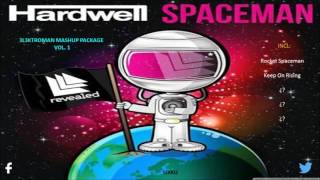 Hardwell vs Ian Carey Feat Michelle Sellers - Spaceman Keep On Rising (3L3KTROMAN Mashup) [FREE]