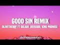 Olivetheboy - Good sin remix (feat. Oxlade, Reekado, King promise (lyrics)