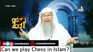 Ruling on playing Chess in Islam - Assim al hakeem