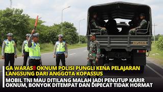 Download Lagu GA WARAS‼️ RAZIA ILEGAL OKNUM POLANTAS AROGAN NEKAT PUNGLI TRUK BAJA PASUKAN KOPASSUS!!! MP3