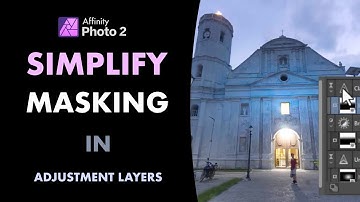 AFFINITY PHOTO 2: SIMPLIFY MASKING ADJUSTMENT LAYERS WITH THIS FEATURE. (VIEWER QUESTION)