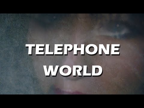 Telephone World still