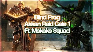Blind Prog Akkan Raid Gate 1 Ft. Mokoko Squad w/ @ReiRawr_