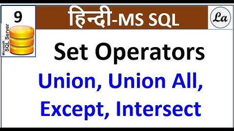 Sql Set Operators Hindi | Set Operators in sql Hindi