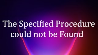 FIX 'The Specified Procedure could not be Found' error in Windows 10 or Windows 11 [Two Methods]