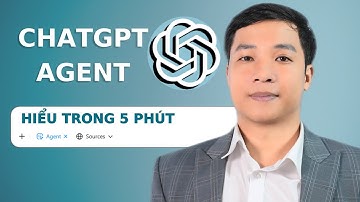 Hiểu ChatGPT Agent trong 5 Phút (Podcast AI)
