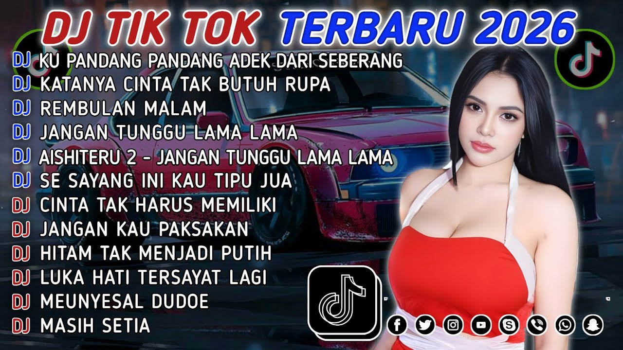 DJ TIKTOK TERBARU 2026 || DJ CINTA DARI SEBERANG 🎵 DJ KATANYA CINTA TAK BUTUH RUPA 🎵 FULL ALBUM❗❗