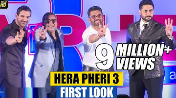 Hera Pheri 3 First Look Launch | Paresh Rawal, Suneil Shetty, John Abraham, Abhishek Bachchan