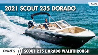 2021 Scout 235 Dorado Dual Console Walkthrough Boat Review