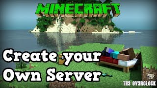 Create your own minecraft server Create your own minecraft server
