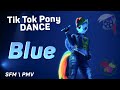 Sfm tiktok pony dance  blue da ba dee