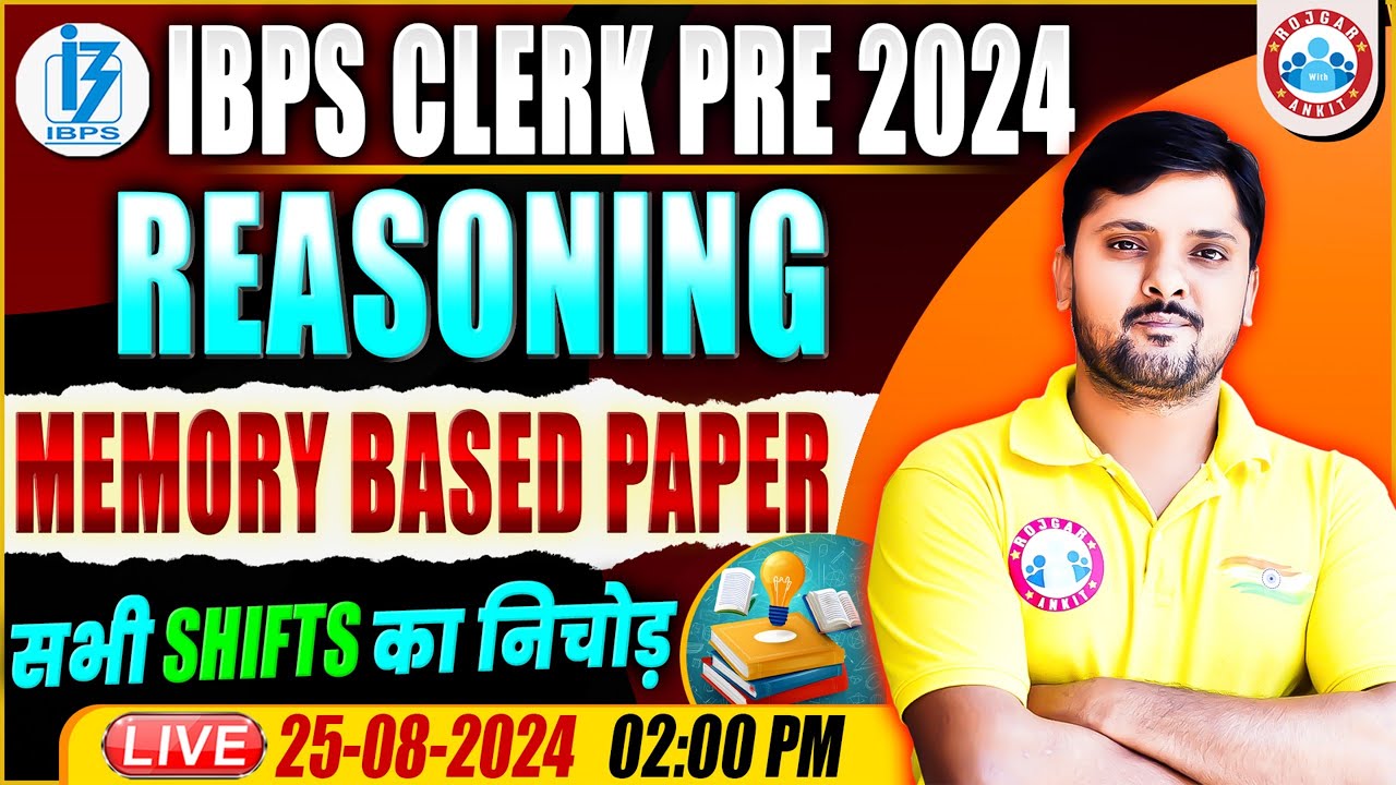 IBPS Clerk 2024 | IBPS Clerk Reasoning Memory Based Paper 2024 ...